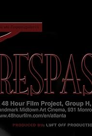 Trespassers (2014)