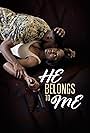 He Belongs to Me (2021)