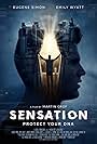 Alastair G. Cumming, Brian Theodore Ralph, Alexander Reid, Paul Coster, Eugene Simon, Anil Desai, Maggie Turner, Richard Goble, Kai Francis Lewis, Emily Wyatt, Jennifer Martin, Marybeth Havens, and Lorraine Tai in Sensation (2021)