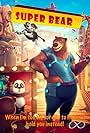 Super Bear (2018)