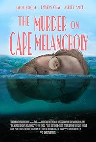 Primary photo for The Murder on Cape Melancholy