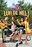 Lua de Mel (TV Series 2022) Poster