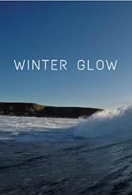 Winter Glow (2009)