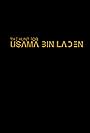 The Hunt for Usama Bin Laden (2013)