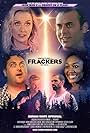 Bryan Massey, Adam Litwin, Cottrell Guidry, Amber Shana Williams, Grace Montie, and Chris Henson in Frackers (2020)