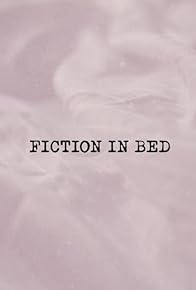 Primary photo for Fiction in Bed