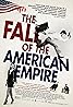 The Fall of the American Empire (2018) Poster