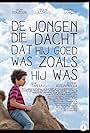 De jongen die dacht dat hij goed was zoals hij was (2013)