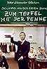 Zum Teufel mit der Penne - Die Lümmel von der ersten Bank, 2. Teil (1968) Poster