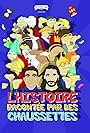 L'histoire racontée par des chaussettes (2007)