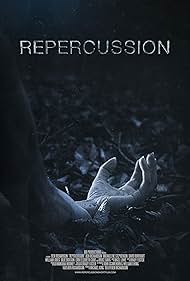 Repercussion (2017)