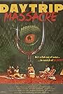 Daytrip Massacre (2021)