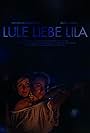 Lule Love Lila (2017)