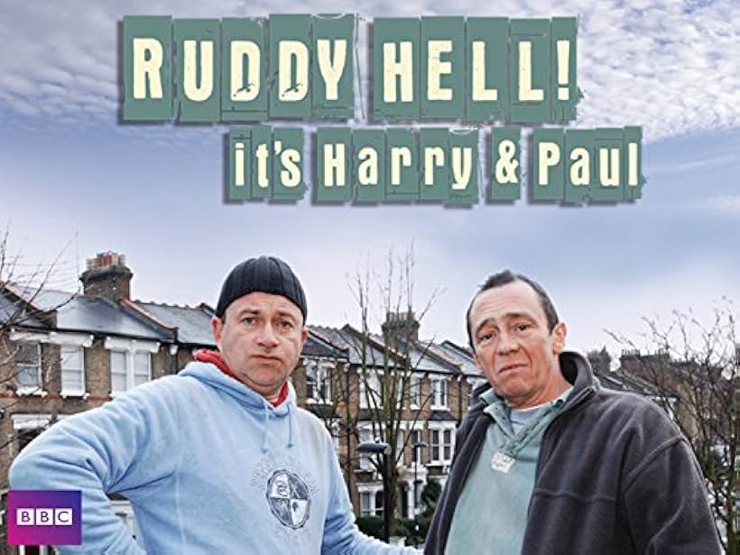 Harry Enfield and Paul Whitehouse in Ruddy Hell! It's Harry and Paul (2007)