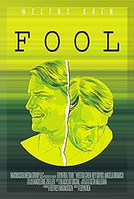 Weetus Cren in Fool (2017)