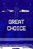 Great Choice (2017) Poster