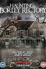 The Haunting of Borley Rectory (2019)