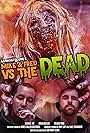 Mike & Fred vs The Dead (2022)