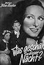 Theo Lingen, Lucie Englisch, and Lili Muráti in Was geschah in dieser Nacht (1941)