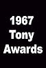 The 21st Annual Tony Awards (1967) Poster