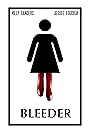 Bleeder (2016)