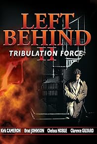 Primary photo for Left Behind II: Tribulation Force