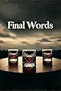 Final Words (2024)