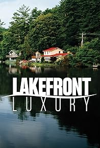 Primary photo for Lakefront Luxury