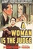 A Woman Is the Judge (1939) Poster