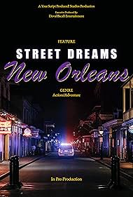 Street Dreams - New Orleans