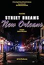 Street Dreams - New Orleans