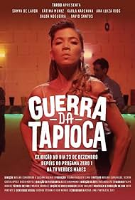 Samya De Lavor in Guerra da Tapioca (2017)