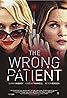 The Wrong Patient (TV Movie 2018) Poster