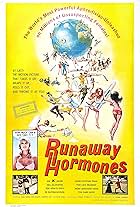 Runaway Hormones (1972)