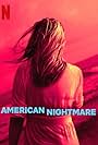 American Nightmare