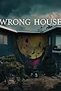 Wrong House (2021)