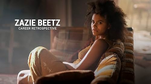 Take a closer look at the various roles Zazie Beetz has played throughout her acting career.