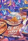 Be Nice to Fish (2023)