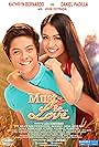 Kathryn Bernardo and Daniel Padilla in Must Be... Love (2013)