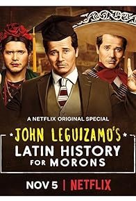 Primary photo for John Leguizamo's Latin History for Morons