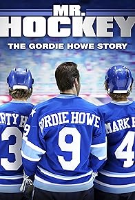 Primary photo for Mr. Hockey: The Gordie Howe Story