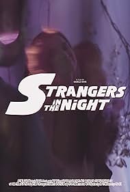 Strangers in the Night (2016)