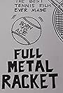 Full Metal Racket (1989)