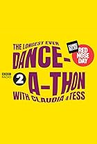 The Longest Ever Dance-athon with Claudia & Tess (2019)