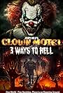 Clown Motel: 3 Ways to Hell (2025)