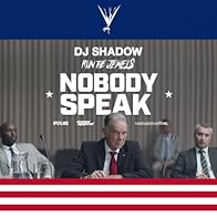 Primary photo for DJ Shadow Feat. Run the Jewels: Nobody Speak