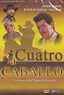 Cuatro a caballo (1991)