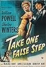 Take One False Step (1949) Poster