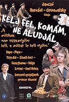 Miklós Jancsó, András Lovasi, Zoltán Mucsi, and Péter Scherer in Kelj fel, komám, ne aludjál (2002)