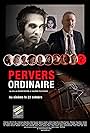 Pervers ordinaire (2018)